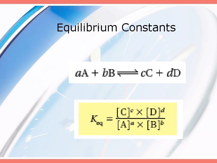 Equilibrium Constants 