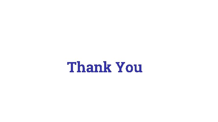 Thank You 