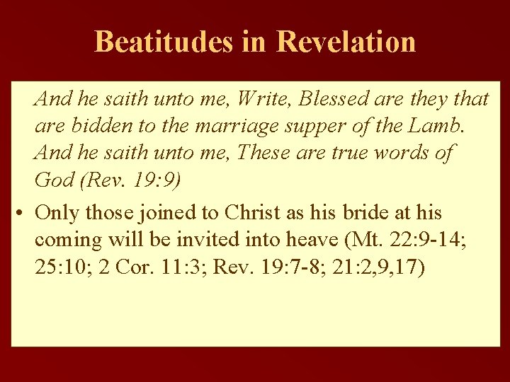 Beatitudes in Revelation And he saith unto me, Write, Blessed are they that are Beatitudes in Revelation And he saith unto me, Write, Blessed are they that are