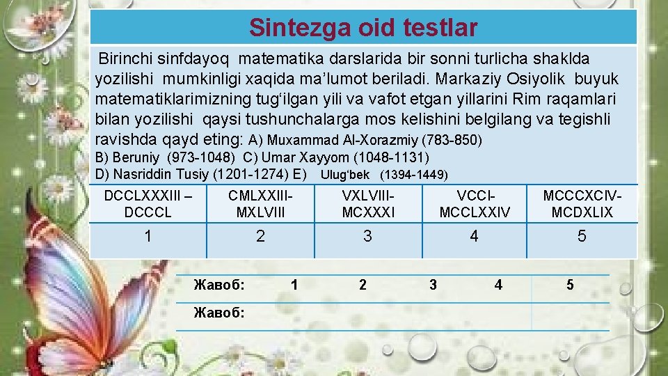 Sintezga oid testlar Birinchi sinfdayoq matematika darslarida bir sonni turlicha shaklda yozilishi mumkinligi xaqida