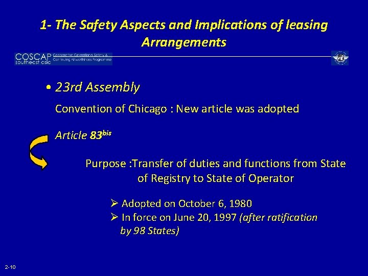 1 - The Safety Aspects and Implications of leasing Arrangements • 23 rd Assembly