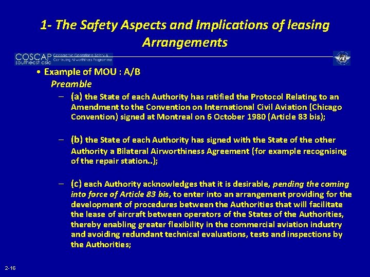 1 - The Safety Aspects and Implications of leasing Arrangements • Example of MOU