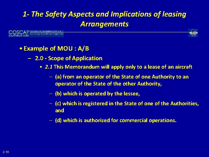 1 - The Safety Aspects and Implications of leasing Arrangements • Example of MOU