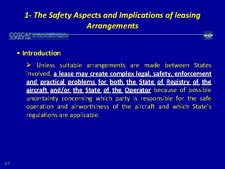 1 - The Safety Aspects and Implications of leasing Arrangements • Introduction Ø Unless