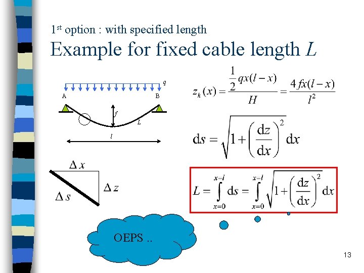 1 st option : with specified length Example for fixed cable length L q