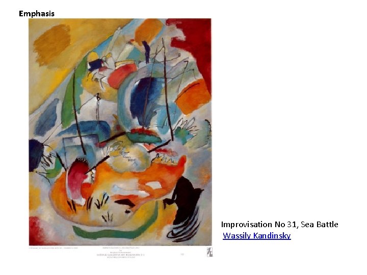 Emphasis Improvisation No 31, Sea Battle Wassily Kandinsky 