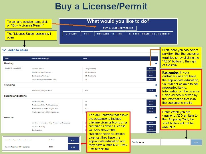 Buy a License/Permit To sell any catalog item, click on “Buy A License/Permit” The