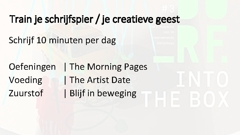 Train je schrijfspier / je creatieve geest Schrijf 10 minuten per dag Oefeningen |