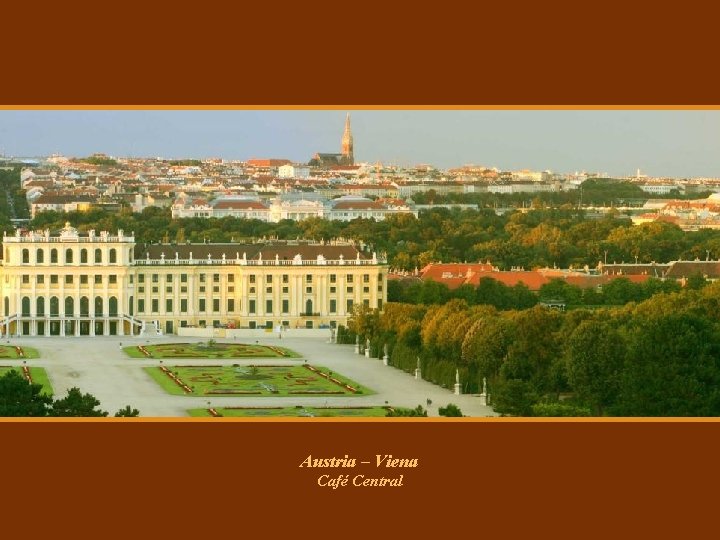 Austria – Viena Café Central Austria – Viena Café Central