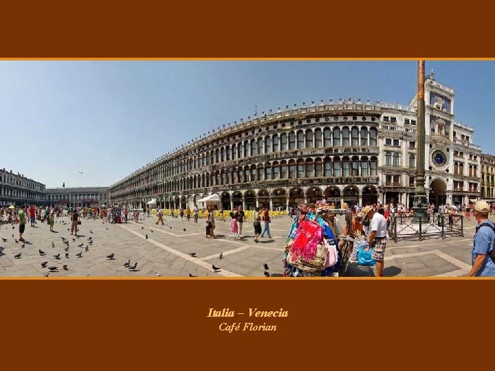 Italia – Venecia Café Florian Italia – Venecia Café Florian