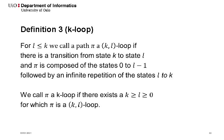 Definition 3 (k-loop) • 03. 2021 22 