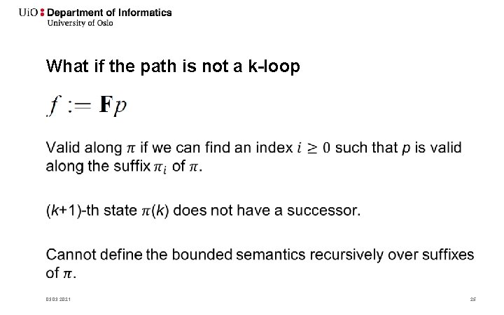 What if the path is not a k-loop • 03. 2021 25 