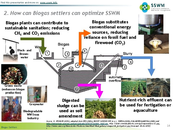 Find this presentation and more on: www. sswm. info. 2. How can Biogas settlers