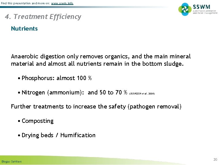 Find this presentation and more on: www. sswm. info. 4. Treatment Efficiency Nutrients Anaerobic