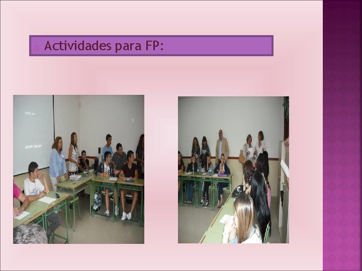 o Actividades para FP: 