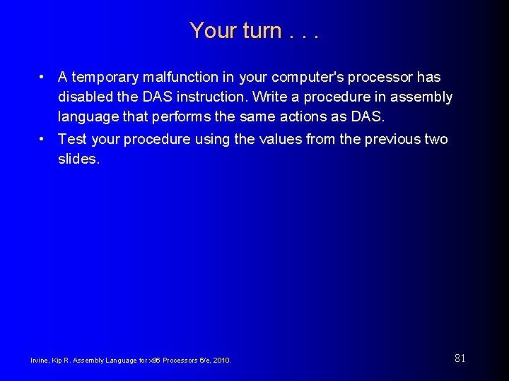 Your turn. . . • A temporary malfunction in your computer's processor has disabled