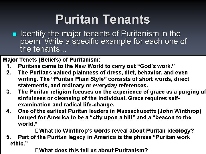 Puritan Tenants n Identify the major tenants of Puritanism in the poem. Write a