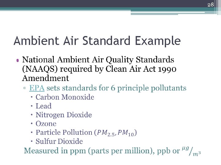 28 Ambient Air Standard Example • 