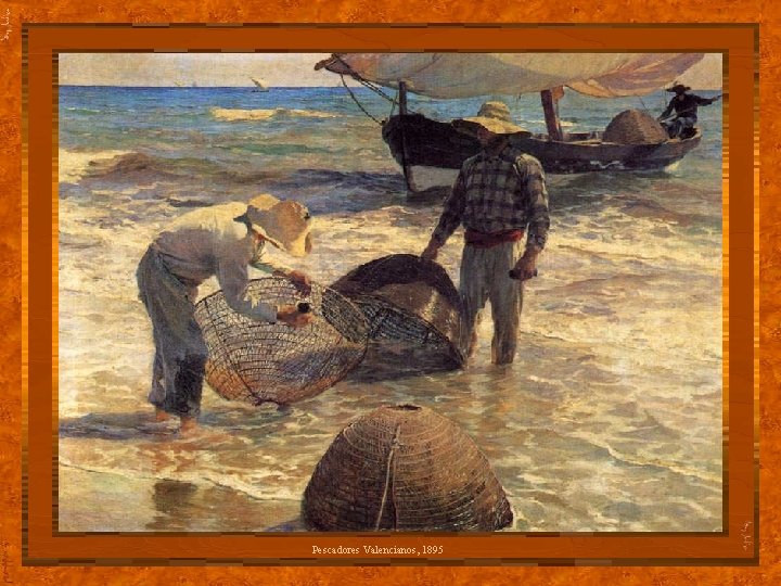 Pescadores Valencianos, 1895 