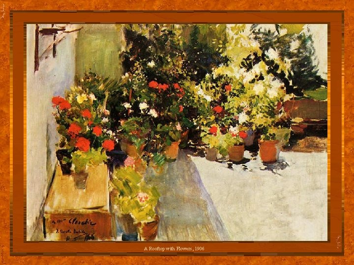 A Rooftop with Flowers, 1906 