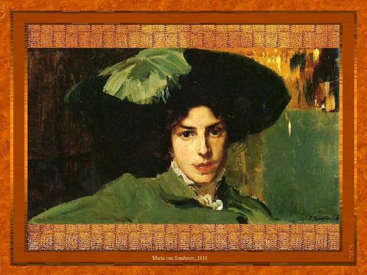 Maria con Sombrero, 1910 