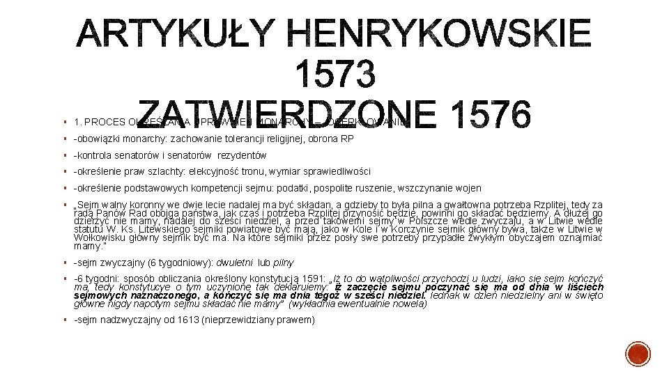 § 1. PROCES OKREŚLANIA UPRAWNIEŃ MONARCHY – „OCERKLOWANIE”: § obowiązki monarchy: zachowanie tolerancji religijnej,