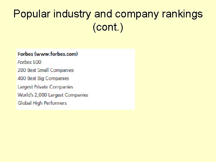 Popular industry and company rankings (cont. ) 