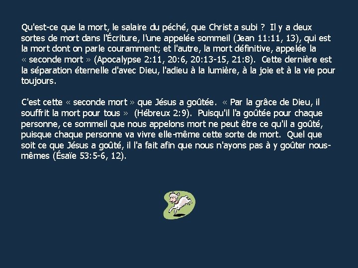Qu'est-ce que la mort, le salaire du péché, que Christ a subi ? Il