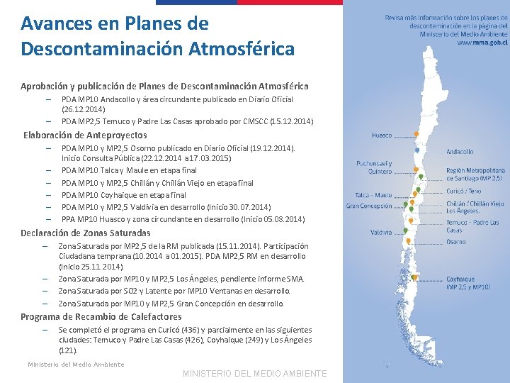 Avances en Planes de Descontaminación Atmosférica Aprobación y publicación de Planes de Descontaminación Atmosférica