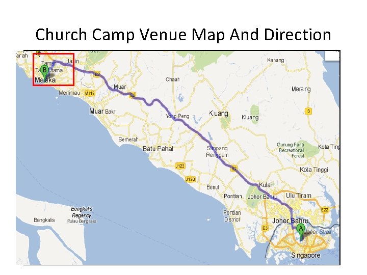 Church Camp Venue Map And Direction 