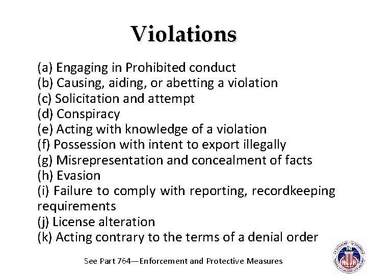 Violations (a) Engaging in Prohibited conduct (b) Causing, aiding, or abetting a violation (c)