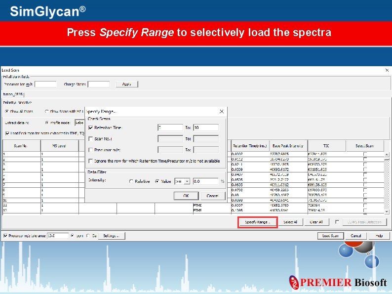 Press Specify Range to selectively load the spectra 