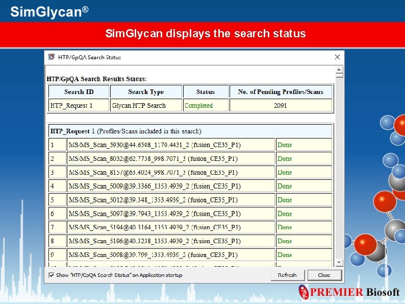 Sim. Glycan displays the search status 