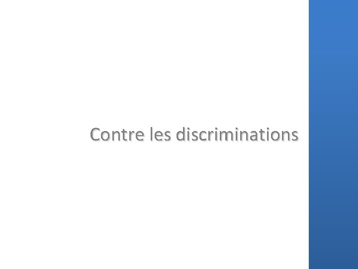 Contre les discriminations 