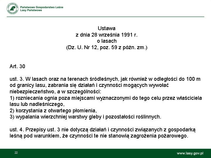 Ustawa z dnia 28 września 1991 r. o lasach (Dz. U. Nr 12, poz.