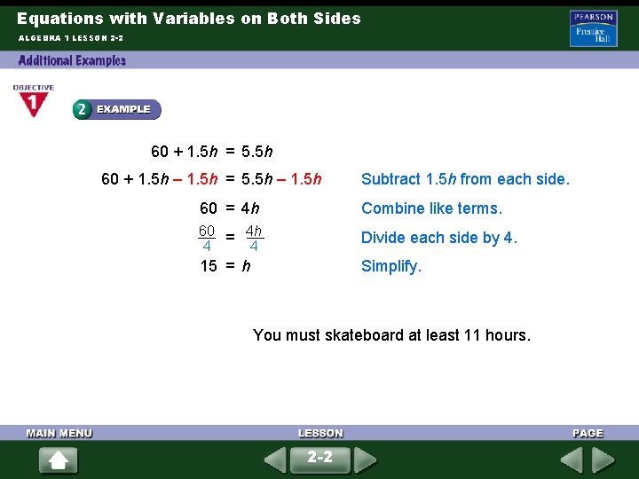 Equations with Variables on Both Sides ALGEBRA 1 LESSON 2 -2 60 + 1.