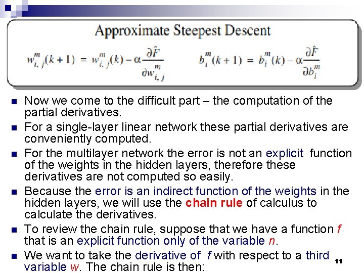 n n n Now we come to the difficult part – the computation of