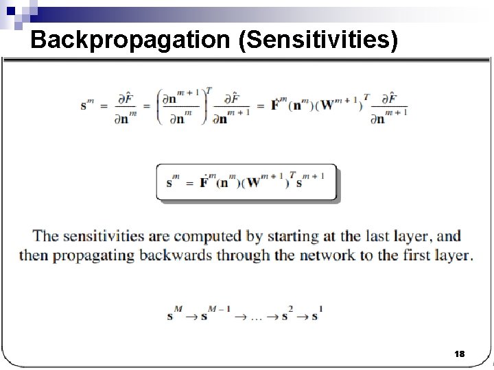 Backpropagation (Sensitivities) 18 