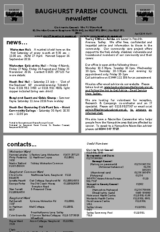 BAUGHURST PARISH COUNCIL newsletter Clerk to the Council: Mrs P J Waterfield 51 Sheridan