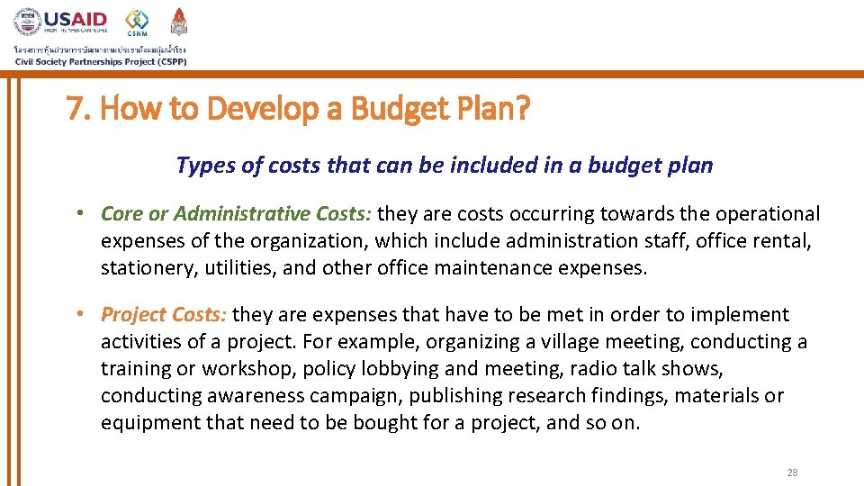 7. How to Develop a Budget Plan? Types of costs that can be included 7. How to Develop a Budget Plan? Types of costs that can be included