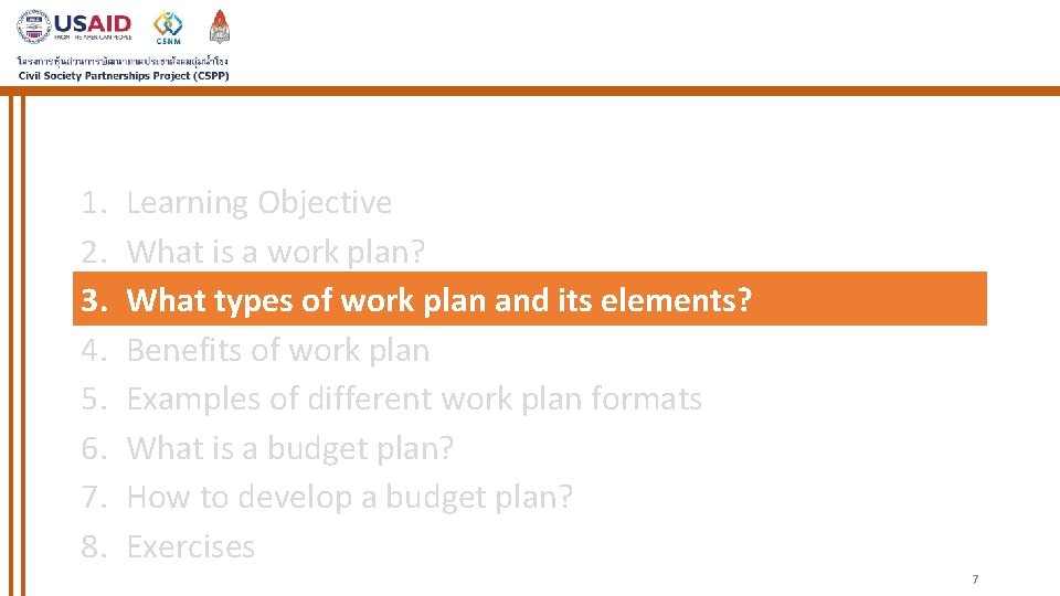 1. 2. 3. 4. 5. 6. 7. 8. Learning Objective What is a work 1. 2. 3. 4. 5. 6. 7. 8. Learning Objective What is a work