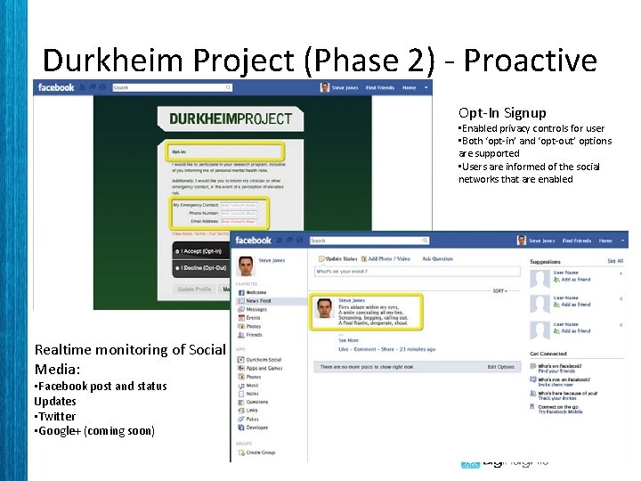 Durkheim Project (Phase 2) - Proactive Opt-In Signup • Enabled privacy controls for user