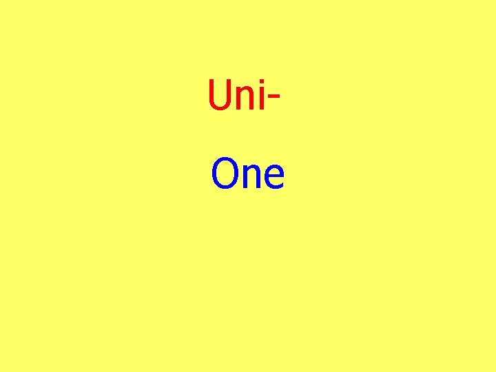 Uni. One 