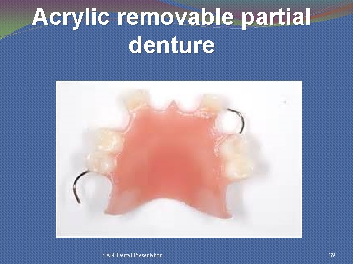 Acrylic removable partial denture SAN-Dental Presentation 39 