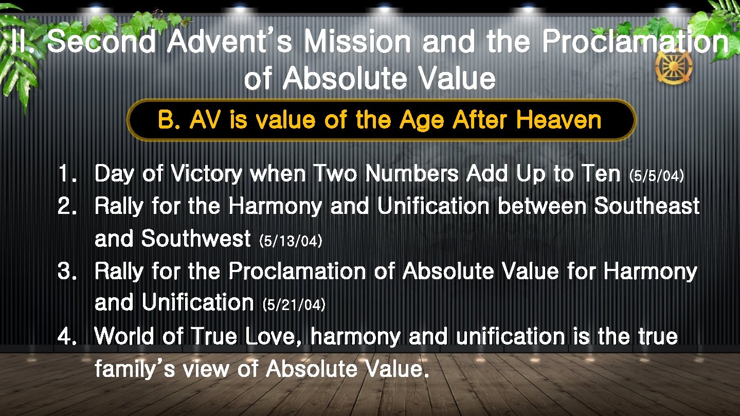 II. Second Advent’s Mission and the Proclamation of Absolute Value B. AV is value