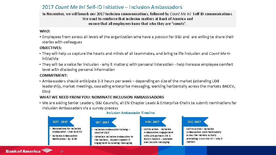 2017 Count Me In! Self-ID Initiative – Inclusion Ambassadors In November, we will launch