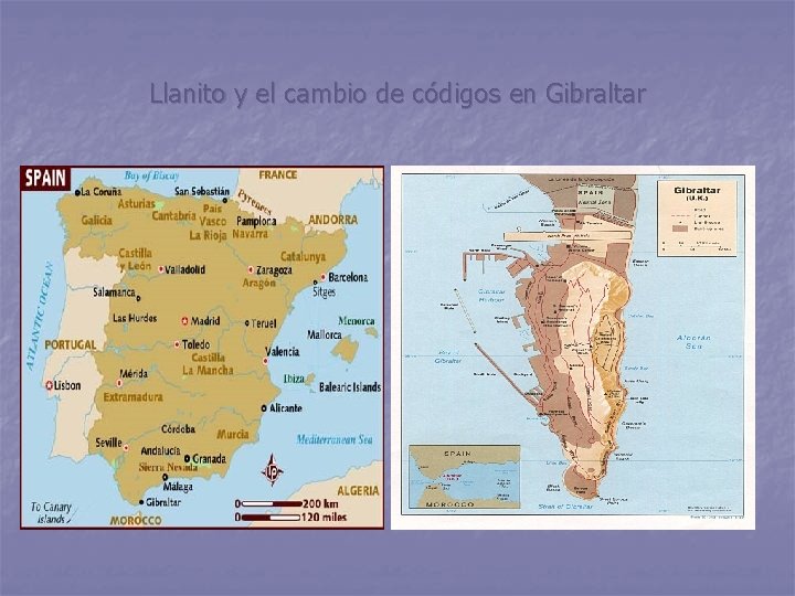 Llanito y el cambio de códigos en Gibraltar 