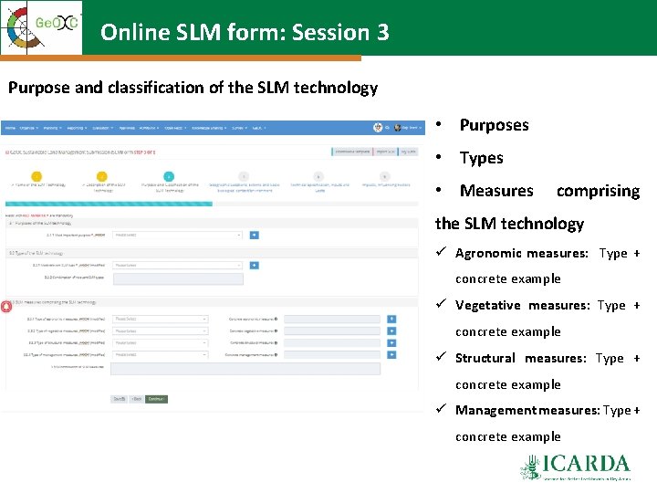 Online SLM form: Session 3 Purpose and classification of the SLM technology • Purposes