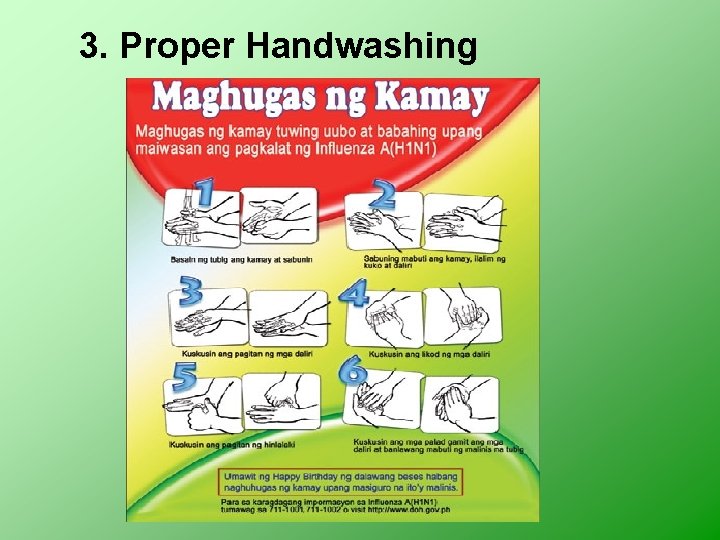 3. Proper Handwashing 