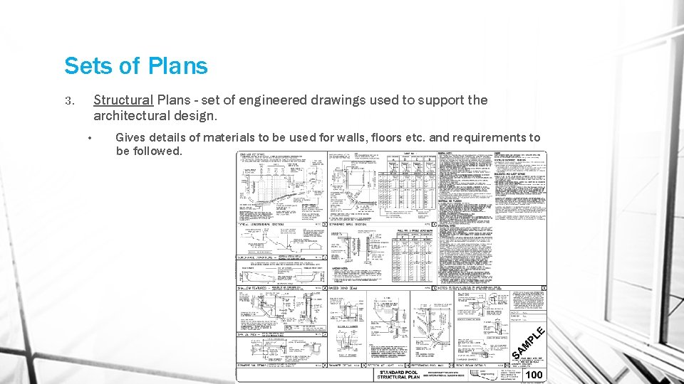 Sets of Plans Structural Plans - set of engineered drawings used to support the Sets of Plans Structural Plans - set of engineered drawings used to support the
